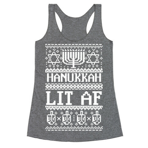 Hanukkah Lit AF Racerback Tank Top