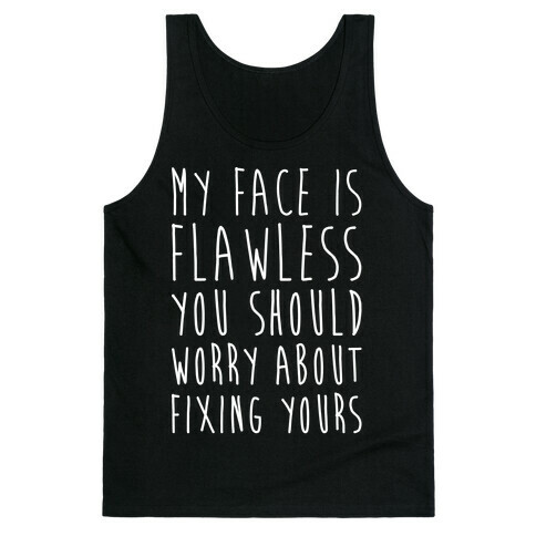 Fix Your Face White Print Tank Top
