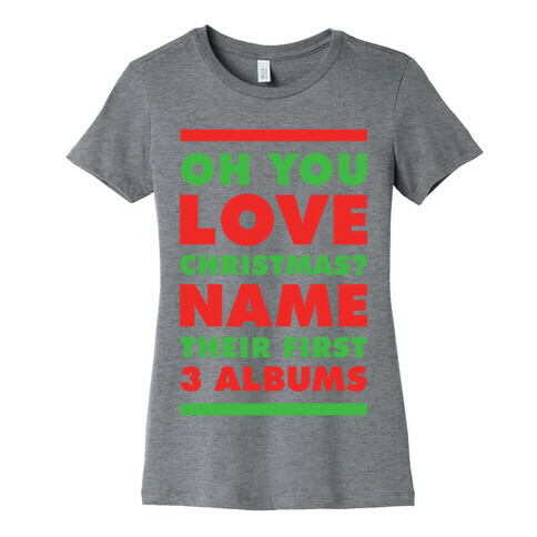 Oh You Love Christmas Womens T-Shirt