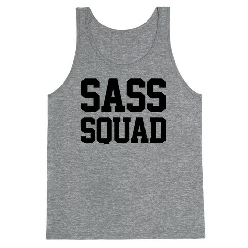 Sassy Squad Tank Top