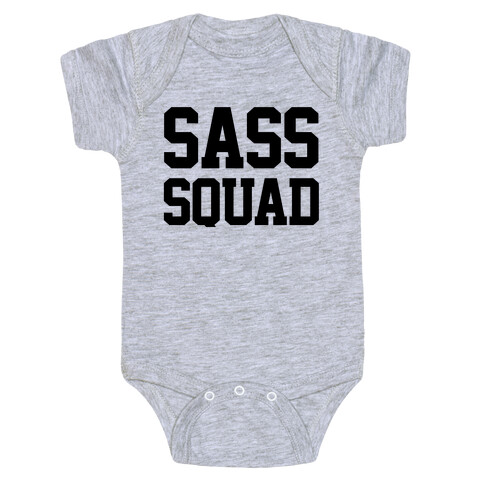 Sassy Squad Baby One-Piece