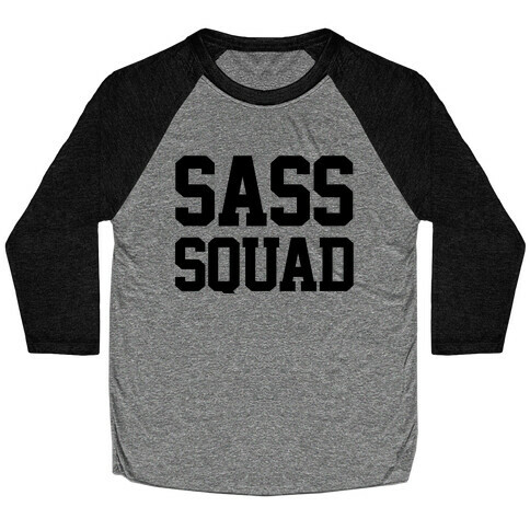 Sassy Squad Baseball Tee