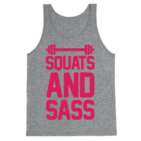 Squats and Sass Tank Top