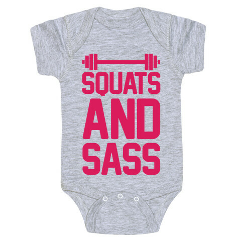 Squats and Sass Baby One-Piece