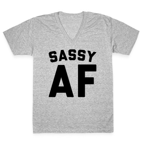 Sassy Af V-Neck Tee Shirt