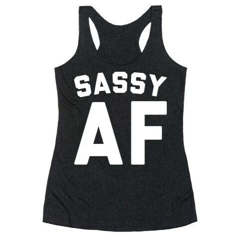 Sassy Af White Print Racerback Tank Top