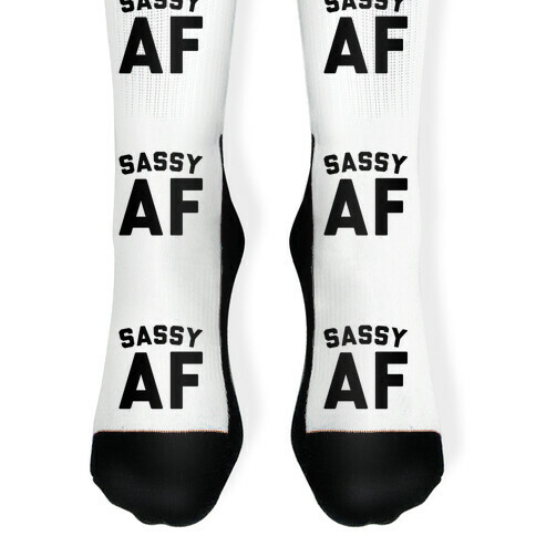 Sassy Af Sock