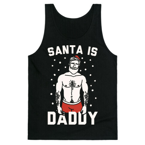 Santa Is Daddy White Print Tank Top