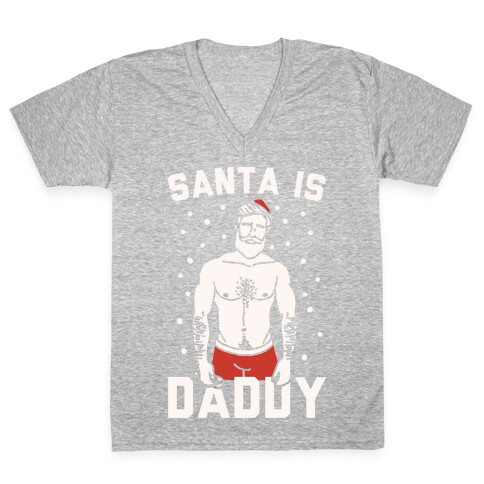 Santa Is Daddy White Print V-Neck Tee Shirt