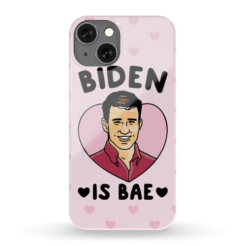 Biden Is Bae Phone Case