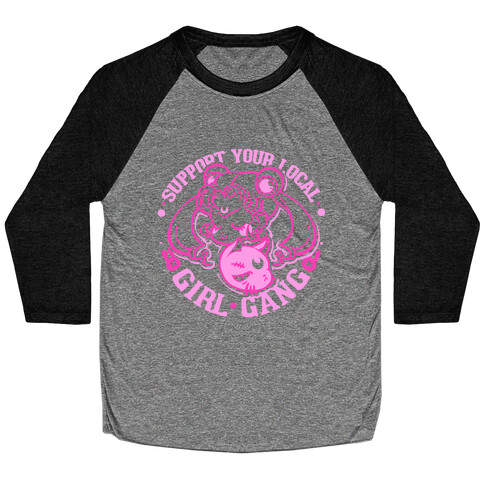 Support Your Local Girl Gang Baseball Tee