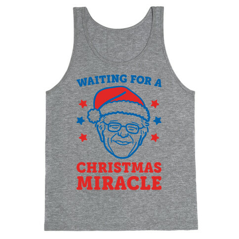 Waiting For A Christmas Miracle Bernie Sanders Tank Top