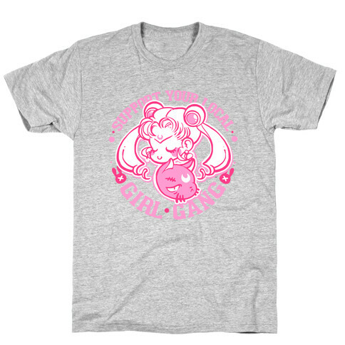 Support Your Local Girl Gang T-Shirt