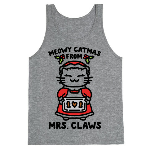 Meowy Catmas From Mrs. Claws  Tank Top