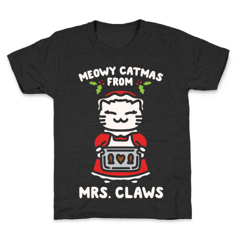 Meowy Catmas From Mrs. Claws White Print Kids T-Shirt