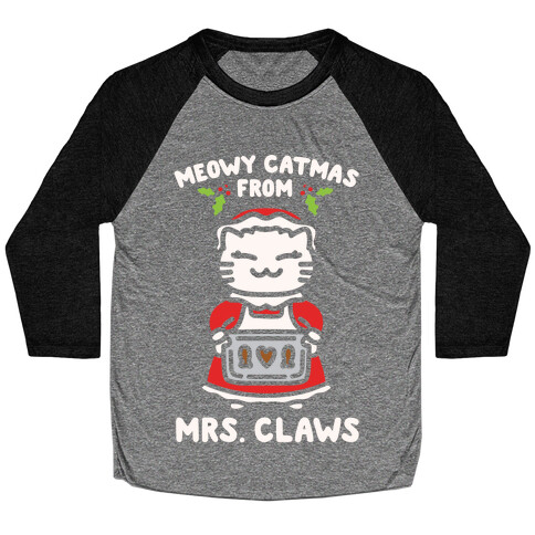 Meowy Catmas From Mrs. Claws White Print Baseball Tee