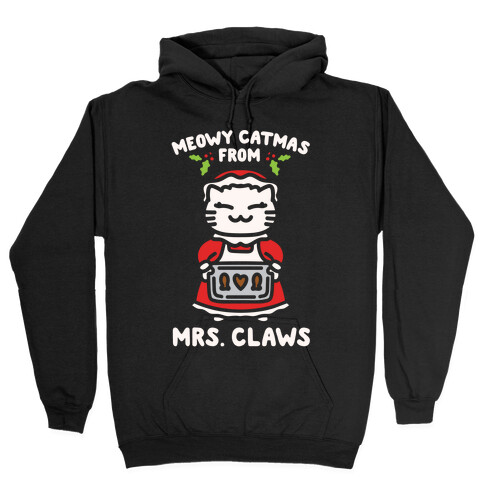 Meowy Catmas From Mrs. Claws White Print Hooded Sweatshirt