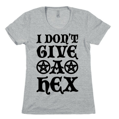 I Don't Give A Hex Womens T-Shirt
