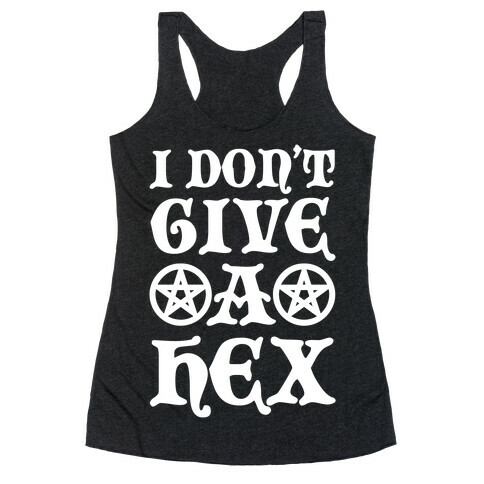 I Don't Give A Hex Racerback Tank Top