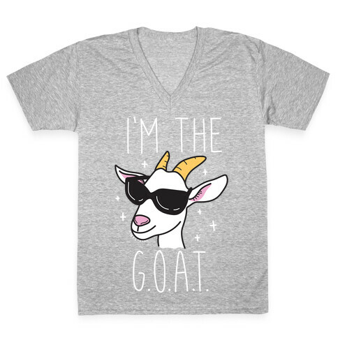 I'm The Goat V-Neck Tee Shirt