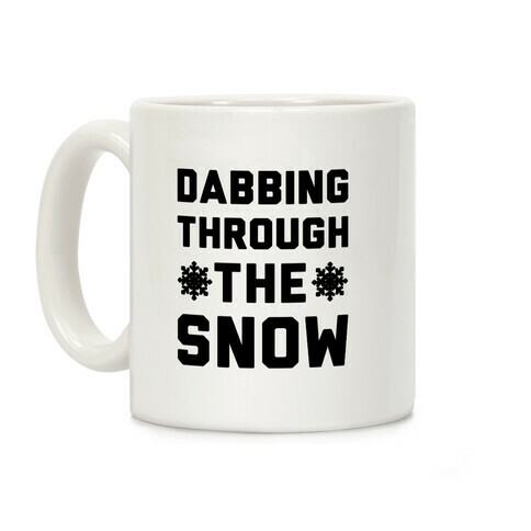 Dabbing Through The Snow  Coffee Mug