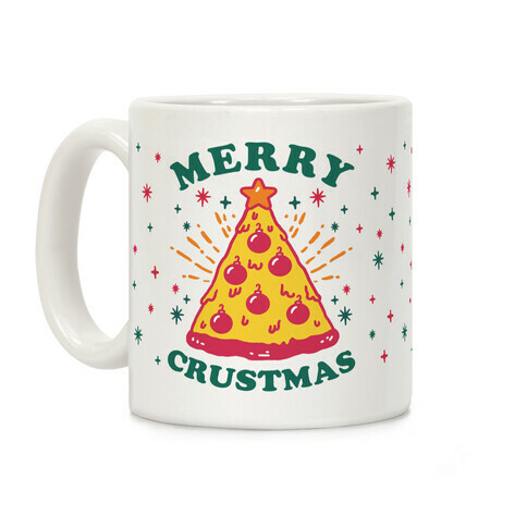 Merry Crustmas Coffee Mug