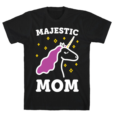 Majestic Mom T-Shirt