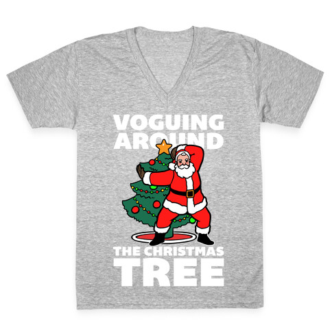 Voguing Around The Christmas Tree V-Neck Tee Shirt