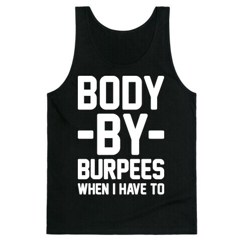 Body By Burpees Tank Top