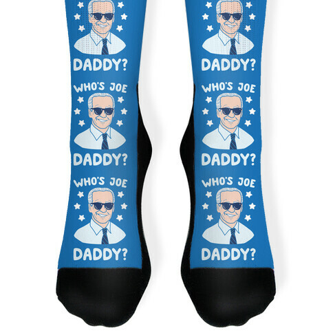 Who's Joe Daddy? Sock