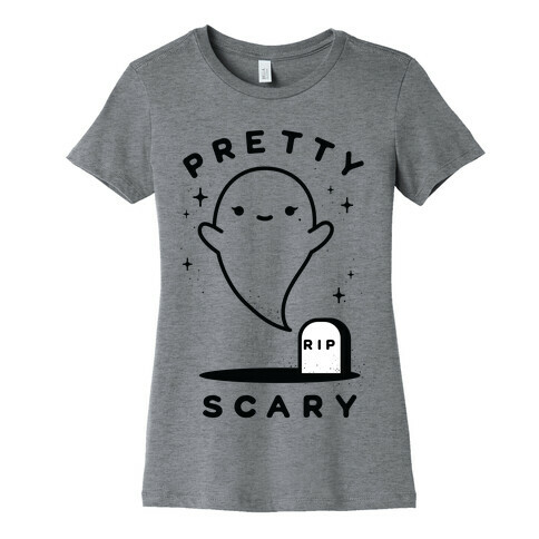 Pretty Scary Womens T-Shirt