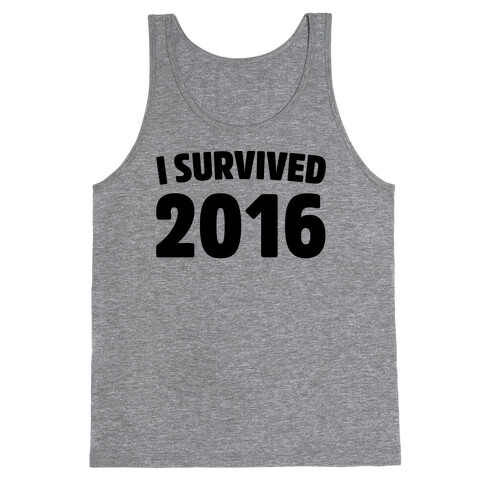 I Survived 2016 Tank Top