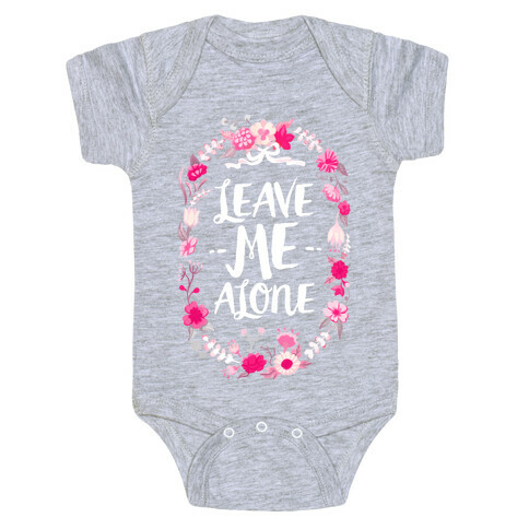 Leave Me Alone Baby One-Piece