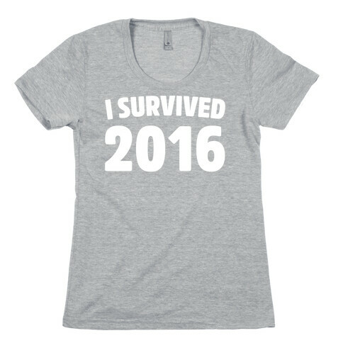 I Survived 2016 White Print  Womens T-Shirt