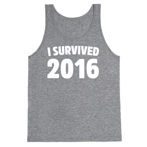 I Survived 2016 White Print  Tank Top