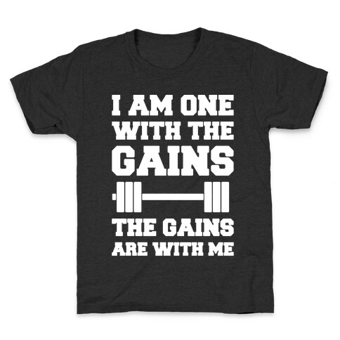 I Am One With The Gains The Gains Are With Me Parody White Print Kids T-Shirt