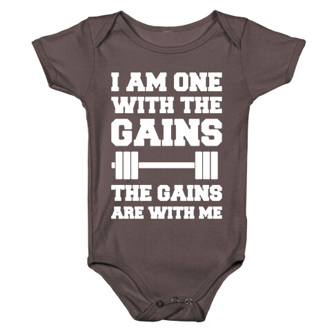 I Am One With The Gains The Gains Are With Me Parody White Print Baby One-Piece