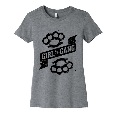 Girl Gang Womens T-Shirt