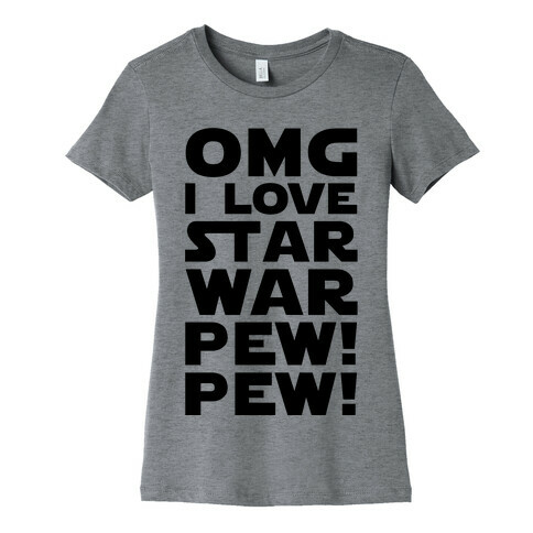 OMG Star War Womens T-Shirt