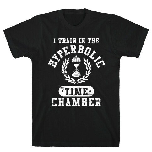 Hyperbolic Time Chamber (Distressed) T-Shirt