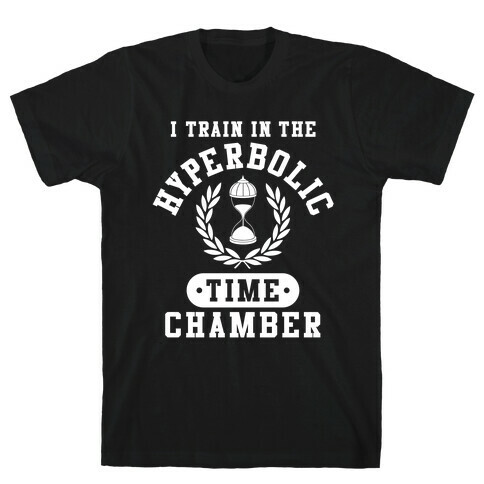 Hyperbolic Time Chamber T-Shirt