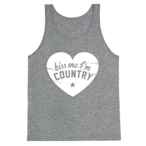 Kiss Me I'm Country Tank Top