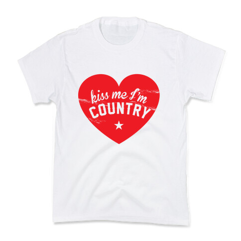 Kiss Me I'm Country Kids T-Shirt