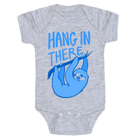 Hang In There Baby One-Piece