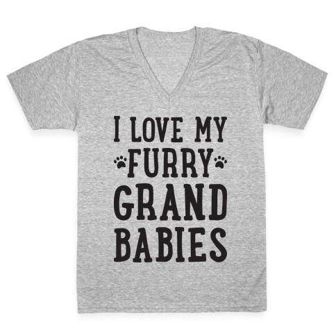 I Love My Furry Grandbabies V-Neck Tee Shirt