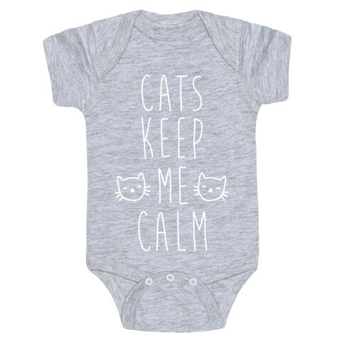 Cats Keep Me Calm Baby One-Piece
