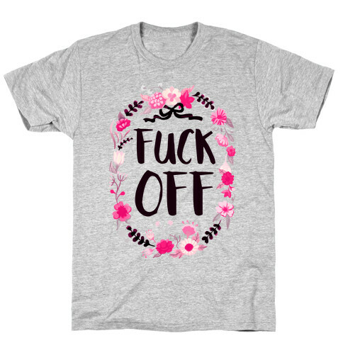 Floral F*** Off T-Shirt