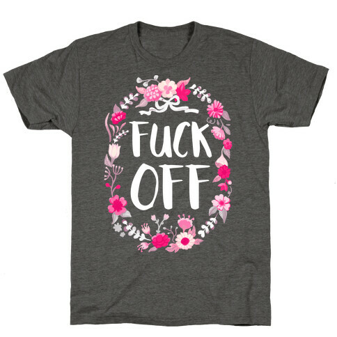 Floral F*** Off T-Shirt