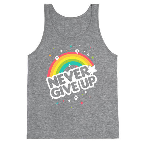 Never Give Up Tank Top