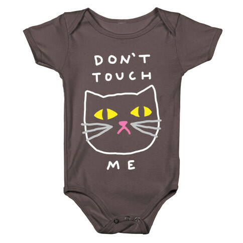 Don't Touch Me Cat Baby One-Piece